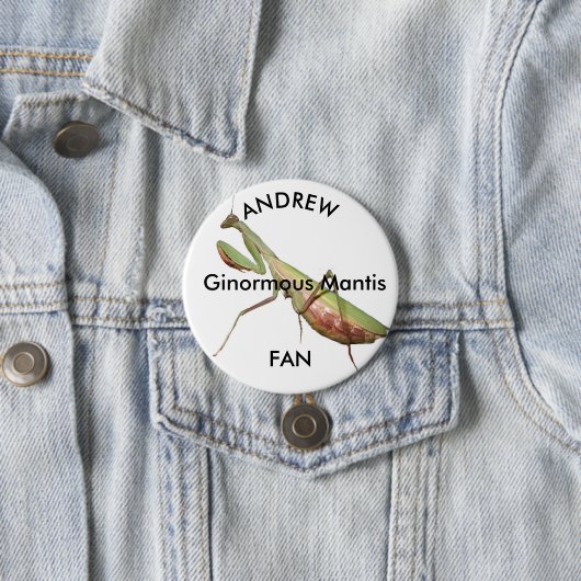 Gottesanbeterin, Ginormous Mantis Button (Beispiel)