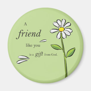 Gottesgeschenk Freund, Gänseblümchen auf Grün, Rel Magnet