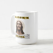 Göttliche Anleitung: Seek, hör, gehorchen Kaffeetasse (Vorderseite Links)