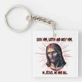 Göttliche Anleitung: Seek, hör, gehorchen Schlüsselanhänger (Vorderseite)