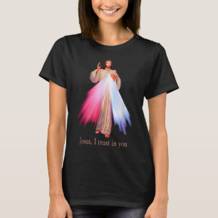 Göttliche Barmherzigkeit Jesus, dem ich dir vertra T-Shirt