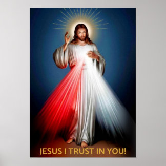 Göttliche Barmherzigkeit - Jesus, dem ich vertraue Poster