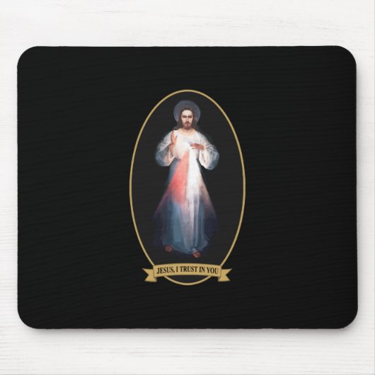 Göttliche Barmherzigkeit, Jesus, ich vertraue dir Mousepad (Vorne)
