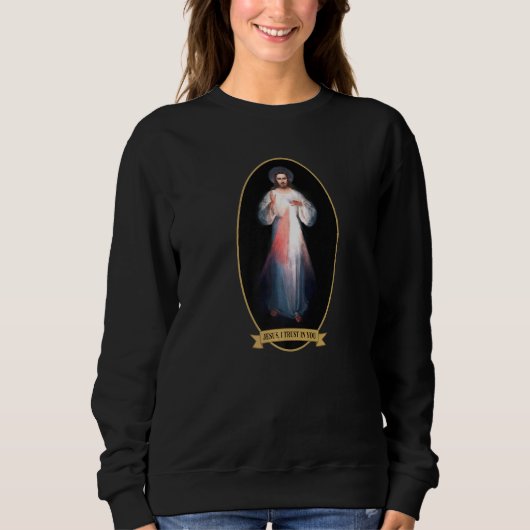 Göttliche Barmherzigkeit Jesus vertraue ich dir Sweatshirt (Vorderseite)