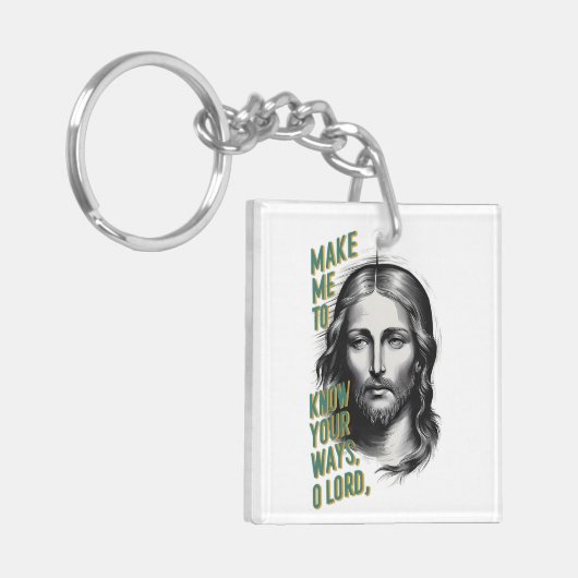Göttliche Bitte: Lass mich deine Wege kennen, o He Schlüsselanhänger (Vorderseite links)