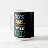 Göttliche Designs Gods-Pläne sind immer die besten Kaffeetasse (Vorderseite Links)