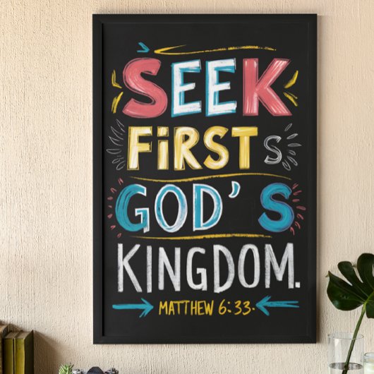 Göttliche Suche: Seek First Gods Kingdom Poster