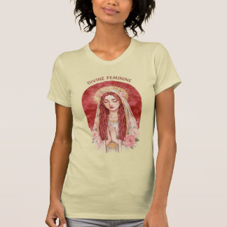 GÖTTLICHE WEIBLICHKEIT MARIEN MAGDALENA T-Shirt