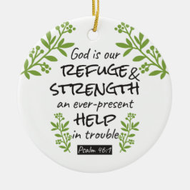 Göttliche Zuflucht - Psalm 46:1 für spirituellen K Keramik Ornament