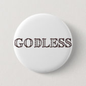 Gottlos Button (Vorderseite)