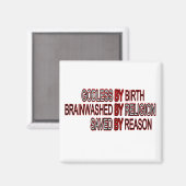 gottlos nach Geburt Magnet (Vorderseite/Rückseite)