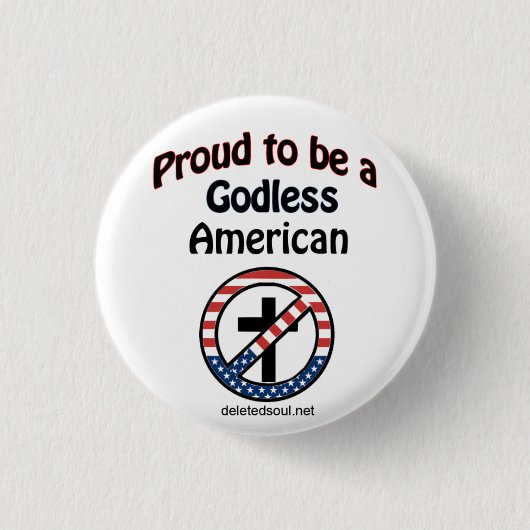 Gottloser amerikanischer Knopf Button (Vorderseite)