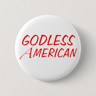 Gottloser amerikanischer Knopf Button