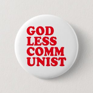 Gottloser Kommunist Button