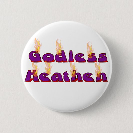 Gottloses heidnisches button (Vorderseite)