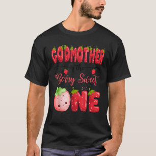 GottMutter der Berry Sweet ein Geburtstag Girl Str T-Shirt