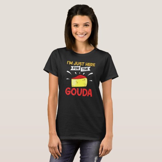 Gouda Cheese Smoked Queso Slices Shredded 3 T-Shirt (Vorne ganz)