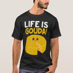 Gouda Cheesus Mehr Käse Brie Gouda Vibes 1 T-Shirt