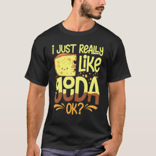 Gouda Käse Geräucherte Queso-Scheiben zerkleinert T-Shirt