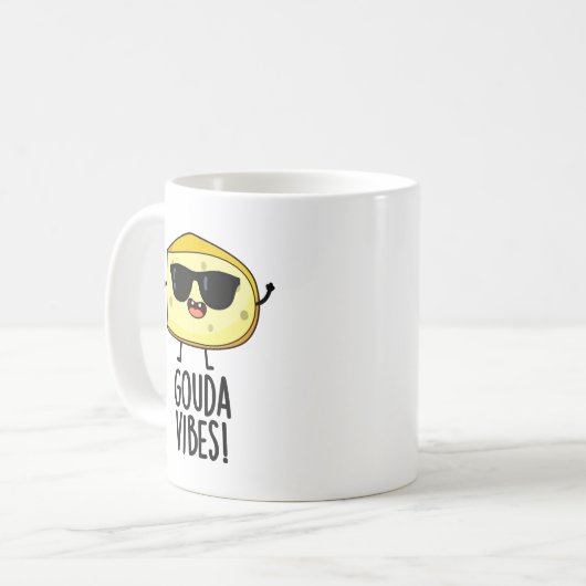 Gouda Vibes Funny Cheese Pun Kaffeetasse (Vorderseite Links)