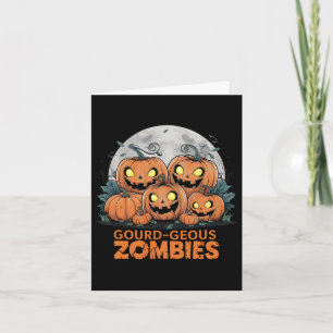 Gourd-geous Zombies Spooky Zombie Pumpkins Funny H Karte