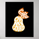 Gourd It's Fall Y’all Funny Retro Fall Pun Poster (Vorne)
