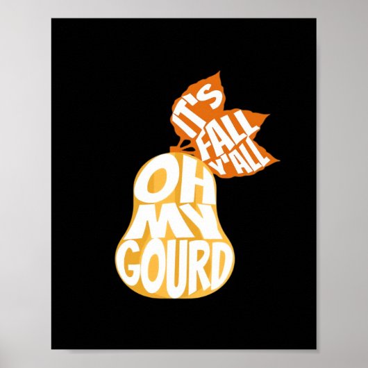 Gourd It's Fall Y’all Funny Retro Fall Pun Poster (Vorne)