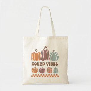 Gourd Vibes Funny Fall Pumpkins & Gourds Tragetasche