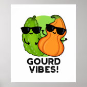 Gourd Vibes Funny Veggie Pun Poster (Vorne)