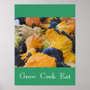 Gourds Grow Cook Eat Poster
