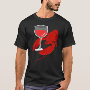 Gourmet Roter Wein Hummer Hummer Abendessen T-Shirt
