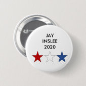 Gouverneur-Jay Inslee 2020 Präsidentenknopf Button (Vorne & Hinten)