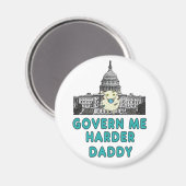 Govern Me Harder Daddy Magnet (Vorderseite/Rückseite)