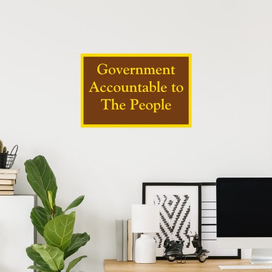Government Accountable Poster (Heimbüro)