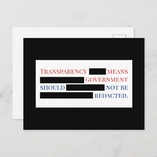 Government Transparency Should Not Be Redacted Pos Postkarte (Vorne/Hinten)
