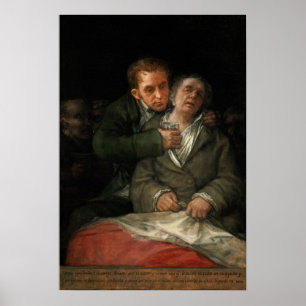 Goya - Besucht von Dr. Arrieta 1820 Poster