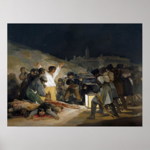 Goya - Dritte Mai (Hinrichtung der Verteidiger von Poster