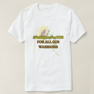 #GoYellowForCCS - Alle CCS-Krieger-Hemden T-Shirt