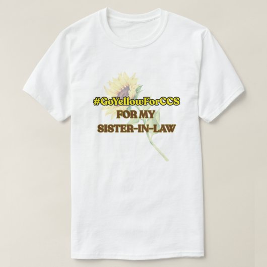 #GoYellowForCCS - Sis-in-law-Hemd T-Shirt (Design vorne)