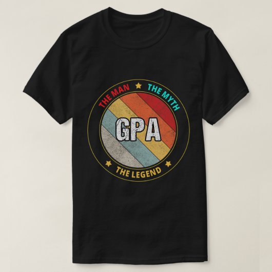 Gpa den Mann, den Mythos, den T - Shirt der Legend (Design vorne)