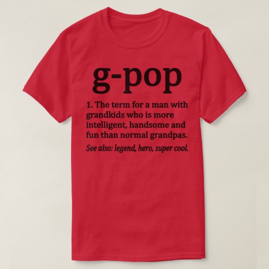 GPop Definition Funny GPop Opa  T-Shirt (Design vorne)