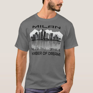 GPS koordiniert Stadt Mailand Skyline Dream City T-Shirt