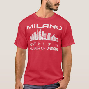 GPS koordiniert Stadt Mailand Skyline Dream City T-Shirt