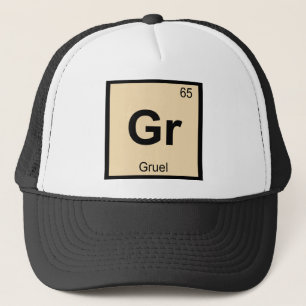 Gr - Gruel Chemistry Periodic Table Symbol Truckerkappe
