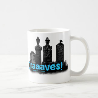 Graaaves! Kaffeetasse