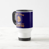Grab Deinen Eigenen Krypto Bitcoin Mining, BTC  Reisebecher (Vorderseite Links)