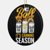 Grab dir deine Balls Canning Saisongärtnerin. Keramik Ornament (Links)