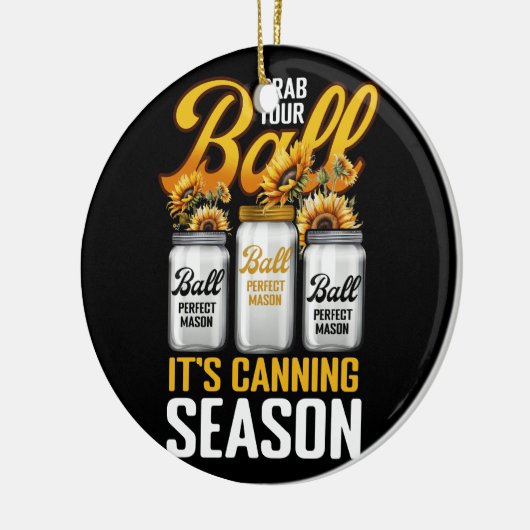 Grab dir deine Balls Canning Saisongärtnerin. Keramik Ornament (Links)