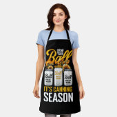 Grab dir deine Balls Canning Saisongärtnerin. Schürze (Getragen)