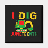 Grab Juneteenth Bagger Bau Juneteenth Magnet (Vorne)